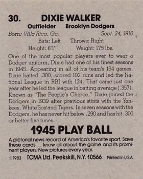 1983 TCMA 1945 Play Ball #30 Dixie Walker Back