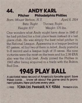 1983 TCMA 1945 Play Ball #44 Andy Karl Back