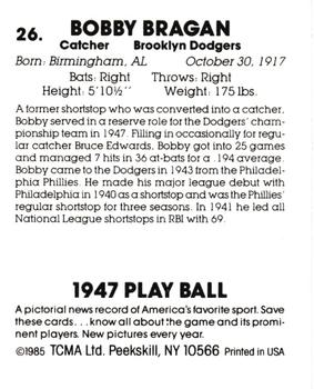 1985 TCMA 1947 Play Ball #26 Bobby Bragan Back