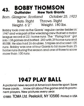 1985 TCMA 1947 Play Ball #43 Bobby Thomson Back