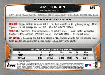 2013 Bowman Chrome #185 Jim Johnson Back