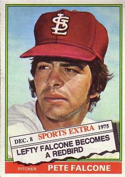 1976 Topps - Traded #524T Pete Falcone Front
