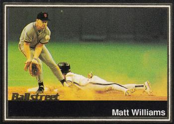 1991 Ballstreet #36 Matt Williams Front