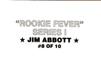 1989 Rookie Fever Series I (unlicensed) #8 Jim Abbott Back
