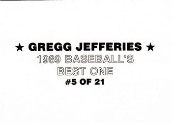 1989 Baseball's Best One (unlicensed) #5 Gregg Jefferies Back