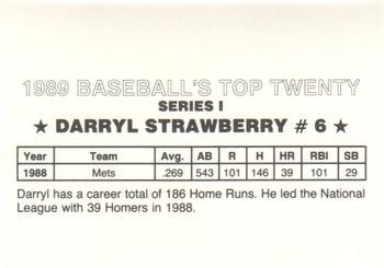 1989 Baseball's Top Twenty (unlicensed) #6 Darryl Strawberry Back