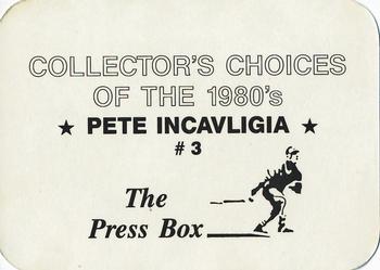 1987 The Press Box Collector's Choices of the 1980's (unlicensed) #3 Pete Incaviglia Back