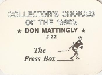 1987 The Press Box Collector's Choices of the 1980's (unlicensed) #22 Don Mattingly Back