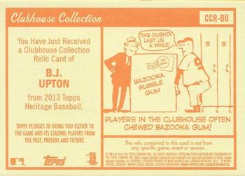 2013 Topps Heritage - Clubhouse Collection Relics #CCR-BU B.J. Upton Back