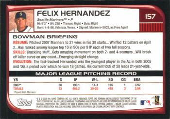 2008 Bowman #157 Felix Hernandez Back