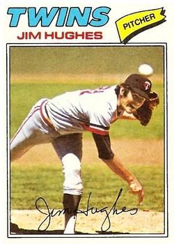 1977 Topps #304 Jim Hughes Front