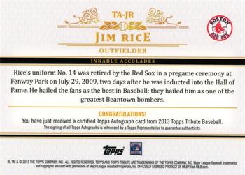 2013 Topps Tribute - Autographs Orange #TA-JR Jim Rice Back