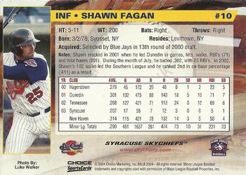 2004 Choice Syracuse SkyChiefs #10 Shawn Fagan Back