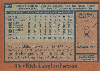 1978 Topps #327 Rick Langford Back