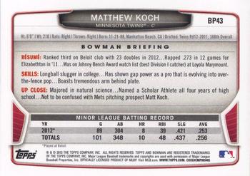 2013 Bowman - Prospects #BP43 Matthew Koch Back