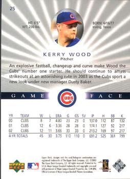 2003 Upper Deck Game Face #25 Kerry Wood Back
