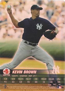 2004 MLB Showdown Trading Deadline #082 Kevin Brown Front