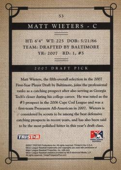 2007 TriStar Prospects Plus #53 Matt Wieters Back