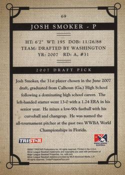 2007 TriStar Prospects Plus #69 Josh Smoker Back