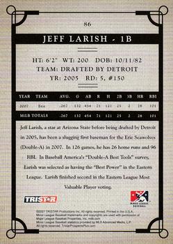 2007 TriStar Prospects Plus #86 Jeff Larish Back
