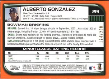 2008 Bowman - Orange #219 Alberto Gonzalez Back