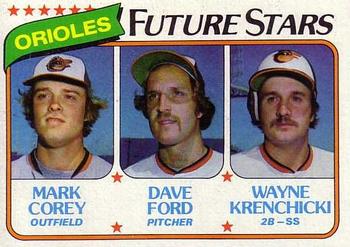 1980 Topps #661 Orioles Future Stars (Mark Corey / Dave Ford / Wayne Krenchicki) Front