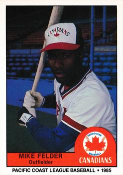 1985 Cramer Vancouver Canadians #211 Mike Felder Front