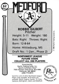 1986 Cramer Medford A's #62 Robbie Gilbert Back