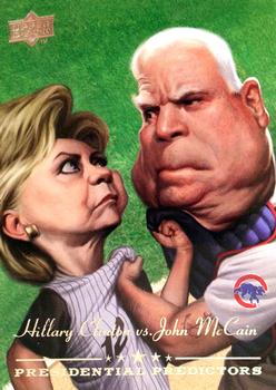 2008 Upper Deck - Presidential Predictors #PP-10A John McCain / Hillary Clinton Front