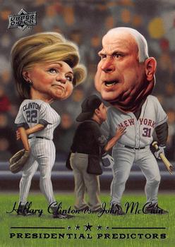 2008 Upper Deck - Presidential Predictors #PP-14A John McCain / Hillary Clinton Front