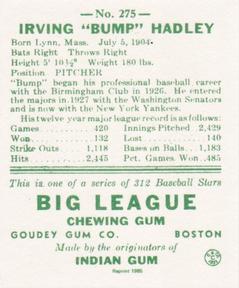 1985 Galasso 1938 Goudey Heads Up (reprint) #275 Bump Hadley Back