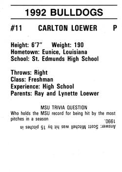 1992 Mississippi State Bulldogs #NNO Carlton Loewer Back
