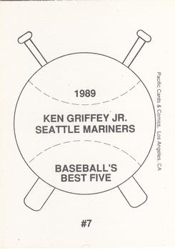 1989 Pacific Cards & Comics Baseball's Best Five (unlicensed) #7 Ken Griffey Jr. Back