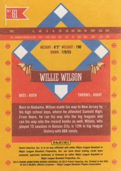 2013 Panini Hometown Heroes #61 Willie Wilson Back
