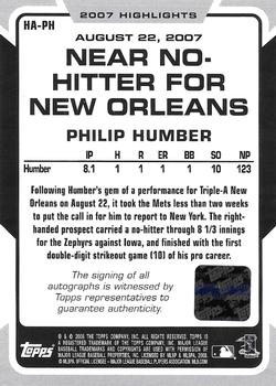 2008 Topps - 2007 Highlights Autographs #HA-PH Philip Humber Back