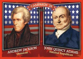 2008 Topps - Historical Campaign Match-Ups #HCM-1828 Andrew Jackson / John Quincy Adams Front