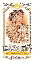 2013 Topps Allen & Ginter - Mini Heavy Hangs the Head #HHH-ATG Alexander the Great Front