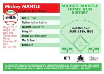 2008 Topps - Mickey Mantle Home Run History #MHR529 Mickey Mantle Back