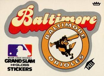 1977 Fleer Grand Slam Hi-Gloss Stickers #NNO Baltimore Orioles Team (White) Front
