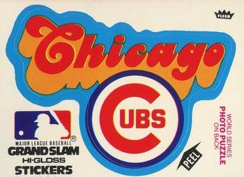 1978 Fleer Grand Slam Hi-Gloss Stickers #NNO Chicago Cubs Team (White) Front