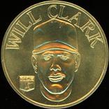 1992 Bandai Sport Star Collector Coins #NNO Will Clark Front