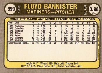1981 Fleer #599 Floyd Bannister Back