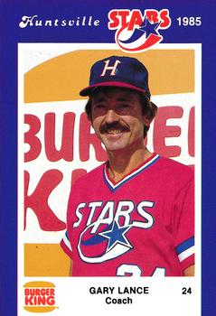 1985 Burger King Huntsville Stars #NNO Gary Lance Front