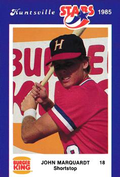 1985 Burger King Huntsville Stars #NNO John Marquardt Front