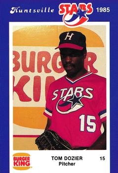 1985 Burger King Huntsville Stars #NNO Tom Dozier Front