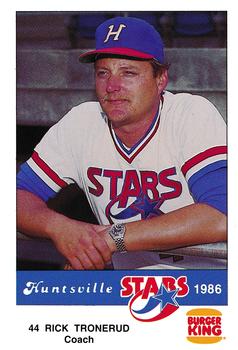 1986 Burger King Huntsville Stars #NNO Rick Tronerud Front