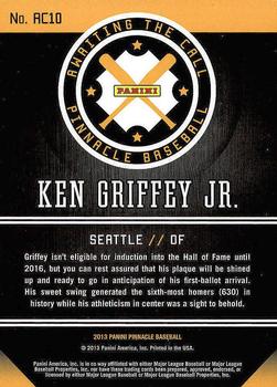 2013 Pinnacle - Awaiting the Call #AC10 Ken Griffey Jr. Back