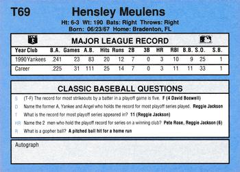 1991 Classic I #T69 Hensley Meulens Back