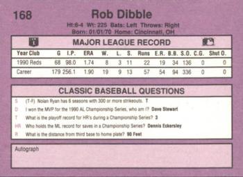 1991 Classic #168 Rob Dibble Back