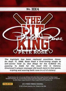 2013 Pinnacle - The Hit King #HK4 Pete Rose Back